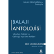 Balaj� Antolojisi: Teknoloji, Hakikat ve Gelece�i �n�a Etme Rehberi Nova Kitap