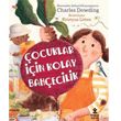 �ocuklar ��in Kolay Bah�ecilik Do�an �ocuk