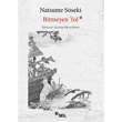 Bitmeyen Yol Sel Yay�nc�l�k
