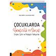 �ocuklarda Yarat�c�l�k ve Sanat: Geli�im, E�itim ve Pedagojik Yakla��mlar Akademisyen Kitabevi
