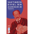 Vaktinden Evvel Bir Zemherir �t�ken Ne�riyat