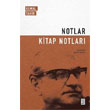 Notlar - Kitap Notlar� Ketebe Yay�nlar�