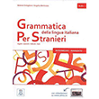 Grammatica Della Lingua �taliana Per Stranieri B1-B2 Alma Edizioni