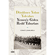 D�n�lmez Yolun Yolcular� - Yemene GidenRedif Taburlar� �izgi Kitabevi