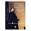 �spanyol Seyyah�n Anadolu An�lar� Dorlion Yay�nlar�