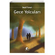Gece Yolcular� Me�e Kitapl���