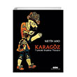 Karag�z Turkish Shadow Theatre Yap� Kredi Yay�nlar�