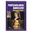 Padi�ahlar�n Anneleri Sarmal Kitabevi
