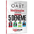 2025 MEB AGS �ABT V�P �lk��retim Matematik ��retmenli�i Tamam� ��z�ml� 5 Deneme S�nav� Yediiklim Yay�nlar�