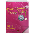G�nl���mden Sevgilerle 2 - Okul Partisi Beyaz Balina Yay�nlar�