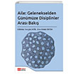 Aile Gelenekselden G�n�m�ze Disiplinler Aras� Bak�� Pegem Akademi