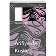 Arifiyede Ku�lar Ayr�kotu Yay�nlar�