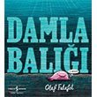 Damla Bal��� �� Bankas� K�lt�r Yay�nlar�