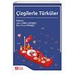 �izgilerle T�rk�ler Leyla D�nmez Bayrak�� Pegem Akademi Yay�nc�l�k