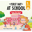 First Day At School Happy Kids Stories 3 (3. S�n�f �ngilizce Hikaye) Mavi Kirpi Yay�nlar�
