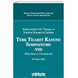 Y�r�rl���n�n 12. Y�l�nda ve Yarg�tay Kararlar� I����nda T�rk Ticaret Kanunu Sempozyumu -VIII- (Tebli�ler ve Tart��malar) 01 Kas�m 2024 On �ki Levha Yay�nlar�