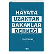 Hayata Uzaktan Bakanlar Derne�i Gece Kitapl���