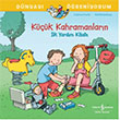 K���k Kahramanlar�n �lk Yard�m Kitab� D�nyay� ��reniyorum �� Bankas� K�lt�r Yay�nlar�