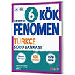6. S�n�f T�rk�e K�k Soru Bankas� Fenomen Okul Yay�nlar�