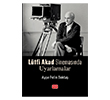 L�tfi Akad Sinemas�nda Uyarlamalar Nobel Bilimsel Eserler