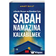 Sabah Namaz�na Kalkabilmek Aile Yay�nlar�