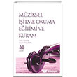 M�ziksel ��itme Okuma E�itimi ve Kuram 2. Kitap Arkada� Yay�nlar�