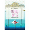 Mutlu Bal�k Yitik �lke Yay�nlar�