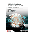 E�itimde Paradigma De�i�imi ve Yapay Zeka Stratejiler ve Uygulamalar Pegem Akademi Yay�nc�l�k