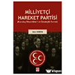 Milliyet�i Hareket Partisi  Ekin Yay�nlar�