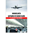 Havac�l�kta �at��ma ve Karar Alma  Ekin Yay�nlar�
