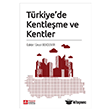 T�rkiyede Kentle�me ve Kentler  Pegem Akademi Yay�nc�l�k