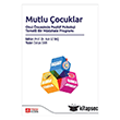 Mutlu �ocuklar, Okul �ncesinde Pozitif Psikoloji Temelli Bir M�dahale Program�  Pegem Akademi Yay�nc�l�k