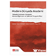 Modern D�nyada Akademi Y�ksek��retimde D�n���m K�resel E�ilimler ve Gelecek Perspektifleri  Pegem Akademi Yay�nc�l�k