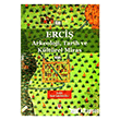 Erci� Arkeoloji, Tarih ve K�lt�rel Miras  Ekin Yay�nlar�