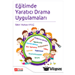 E�itimde Yarat�c� Drama Uygulamalar�  Pegem Akademi Yay�nc�l�k