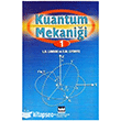 Kuantum Mekani�i  1 Bilim Yay�nevi