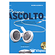 Primo Ascolto +CD (edizione aggiornata) A1-A2 (�talyanca temel seviye Dinleme) Edilingua