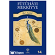 F�tuhat � Mekkiyye 1 Litera Yay�nlar�