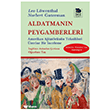 Aldatman�n Peygamberleri �mge Kitabevi Yay�nlar�