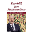 Dervi�lik �nce M�sl�manl�kt�r Sufi Kitap