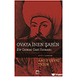 Ovaya �nen �ahin - Bir Osman Gazi Roman� Elips Kitap