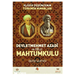Klasik D���ncenin T�rkmen Mimarlar�: Devletmehmet Azadi ve O�lu Mahtumkulu Akademik Kitaplar
