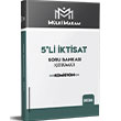 M�lk� Makam Be�li �ktisat ��z�ml� Soru Bankas� (Para Banka - Uluslararas� �ktisat - B�y�me ve Kalk�nma- T�rkiye Ekonomisi �ktisat Okullar� Stat� Akademi
