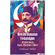 Ben Bu Davan�n Fedaisiyim Beyan Yay�nlar�