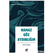 Namaz G�z Ayd�nl���m Dua Yay�nlar�