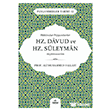 H�k�mdar Peygamberler Hz. Davud ve Hz. S�leyman Aleyhisselam Ravza Yay�nlar�