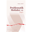 Problematik Metinler -1- Ankara Okulu Yay�nlar�