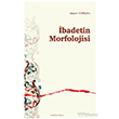 �badetin Morfolojisi Ankara Okulu Yay�nlar�