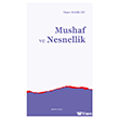 Mushaf ve Nesnellik Ankara Okulu Yay�nlar�