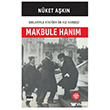 Makbule Han�m Siyah Beyaz Yay�nlar�